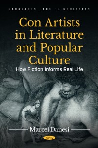 Cover Con Artists in Literature and Popular Culture: How Fiction Informs Real Life