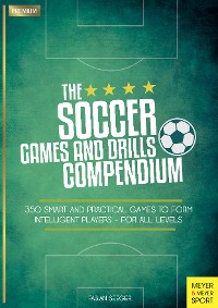 Cover The Soccer Games and Drills Compendium