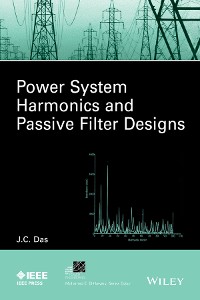 Cover Power System Harmonics and Passive Filter Designs