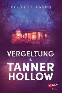 Cover Vergeltung in Tanner Hollow