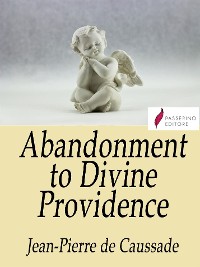 Cover Abandonment to Divine Providence