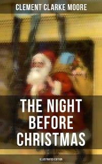 Cover The Night Before Christmas (Illustrated Edition)