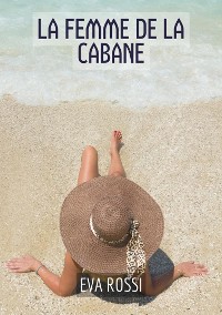 Cover La Femme de la Cabane