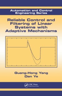 Cover Reliable Control and Filtering of Linear Systems with Adaptive Mechanisms