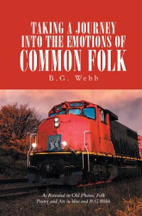Cover Taking a Journey into the Emotions of Common Folk