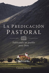 Cover La Predicación Pastoral