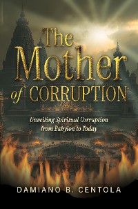 Cover The Mother of Corruption