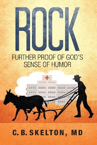 Cover Rock, Further Proof of God's Sense of Humor