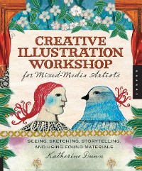 Cover Creative Illustration Workshop for Mixed-Media Artists