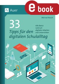 Cover 33 Tipps für den digitalen Schulalltag