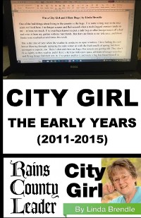 Cover CITY GIRL - THE EARLY YEARS (2011-2015)