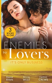 Cover ENEMIES TO LOVERS ITS ONLY EB