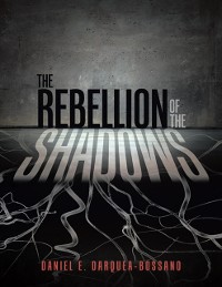 Cover Rebellion of the Shadows