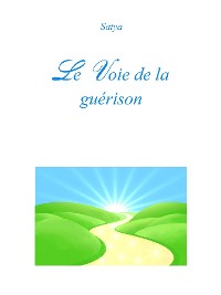 Cover Le Voie de la guérison