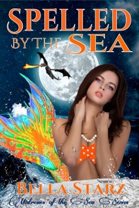 Cover Spelled By The Sea: A Mermaid Romance, Vol. 4