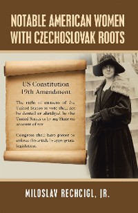 Cover Notable American Women with Czechoslovak Roots