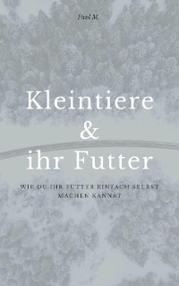 Cover Kleintiere & ihr Futter