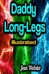 Cover Daddy Long-Legs illustrated