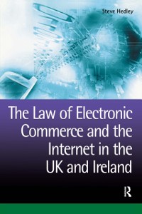 Cover Law of Electronic Commerce and the Internet in the UK and Ireland