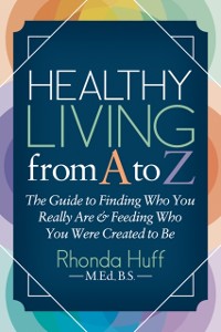 Cover Healthy Living from A to Z