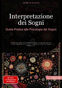 Cover Interpretazione dei Sogni: Guida Pratica alla Psicologia del Sogno