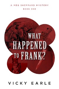 Cover What Happened to Frank?