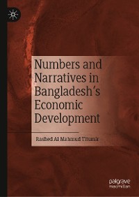 Cover Numbers and Narratives in Bangladesh's Economic Development