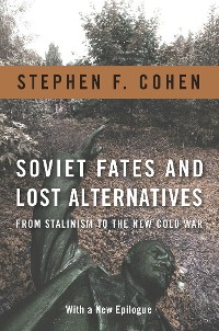 Cover Soviet Fates and Lost Alternatives