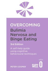 Cover Overcoming Bulimia Nervosa and Binge Eating 3rd Edition