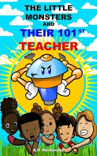 Cover Little Monsters and Their 101st Teacher