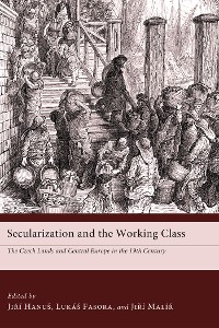 Cover Secularization and the Working Class