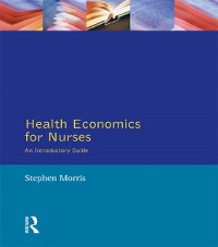 Cover Health Economics For Nurses