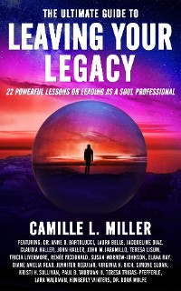 Cover The Ultimate Guide to Leaving Your Legacy