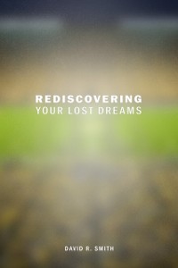 Cover Rediscovering Your Lost Dreams