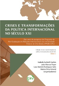 Cover Crises e transformações da política internacional no século XXI - Vol.: 02