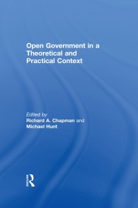 Cover Open Government in a Theoretical and Practical Context