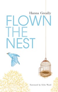 Cover Flown the Nest:Escape From an Irish Psychiatric Hospital