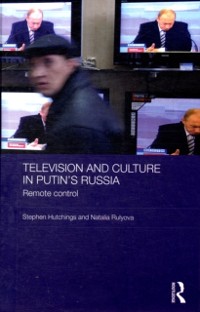 Cover Television and Culture in Putin's Russia