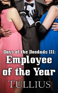 Cover Days of the Doodads III: Employee of the Year