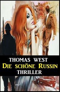 Cover Die schöne Russin: Thriller