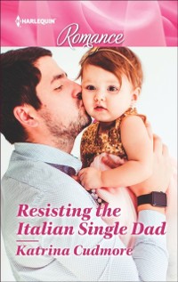 Cover Resisting the Italian Single Dad