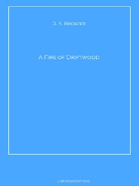 Cover A Fire of Driftwood