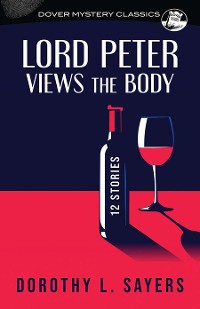 Cover Lord Peter Views the Body