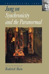 Cover Jung on Synchronicity and the Paranormal