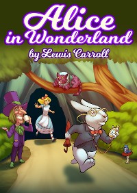 Cover Alice in Wonderland by Lewis Carroll