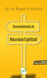 Cover Desenvolvimento da maturidade espiritual – Vol. 02