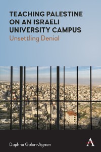 Cover Teaching Palestine on an Israeli University Campus