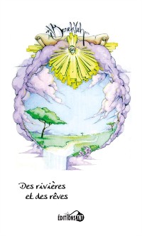 Cover Des Rivières et des rêves