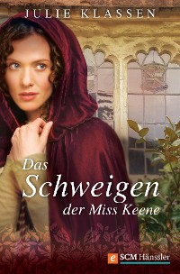 Cover Das Schweigen der Miss Keene