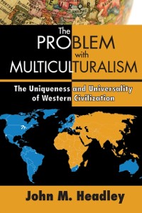 Cover The Problem with Multiculturalism